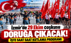 İzmir'de 29 Ekim coşkusu doruğa çıkacak! İşte saat saat kutlama programı