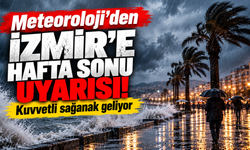 Meteoroloji'den İzmir'e hafta sonu uyarısı! Kuvvetli sağanak geliyor