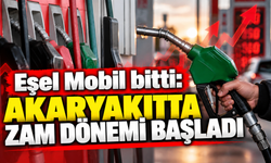 Eşel Mobil bitti: Akaryakıtta zam dönemi başladı