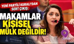 YENİ Partili Kuralı'dan sert çıkış: Makamlar kişisel mülk değildir!