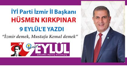İzmir demek Mustafa Kemal demek