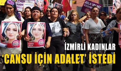 İzmirli kadınlar Cansu için adalet istiyor