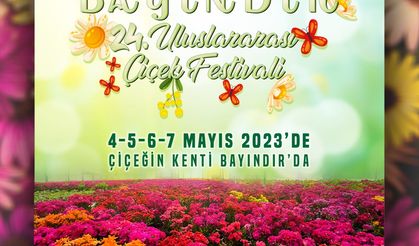 Uluslararası Bayındır Çiçek Festivali 4-7 Mayıs 2023 Tarihleri Arasında Yapılacak