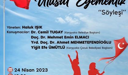 Ulusal egemenlik Karşıyaka’da konuşulacak