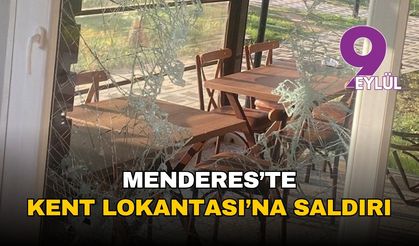 İzmir Menderes'te Kent Lokantası'na saldırı! Başkan Çiçek'ten açıklama geldi