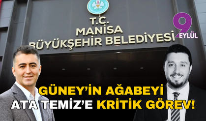Manisa Büyükşehir'de kritik atamalar! Güney Temiz'in ağabeyi Ata Temiz Genel Sekreter Yardımcısı oldu