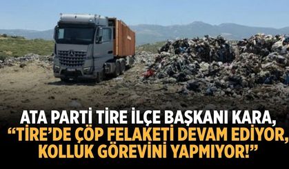 Tire’de çöp sorunu büyüyor