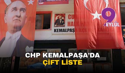 CHP Kemalpaşa'da çift liste