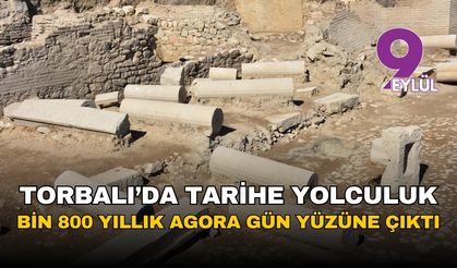 İzmir Torbalı'da tarihin kalbine yolculuk: Metropolis'te 1800 yıllık ticaret merkezi gün yüzüne çıkarıldı!