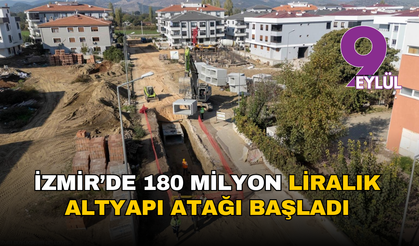 Tire’de 180 milyon liralık altyapı atağı başladı