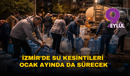 İzmir’de gece su kesintileri ocak ayında da sürecek: 2026 İZSU programı kent genelini kapsıyor