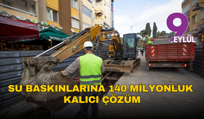 Bayraklı’da su baskınlarına 140 milyonluk kalıcı çözüm