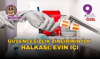 Güvencesizlik zincirinin ilk halkası: Evin içi