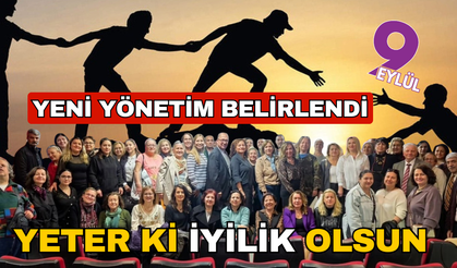 Yeter Ki İyilik Olsun diyerek güçlenerek çıktılar yola