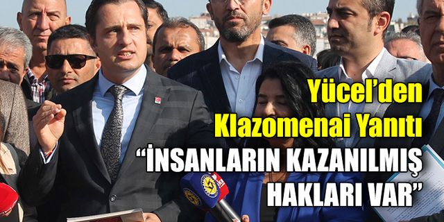 Yücel’den AKP'ye Klazomenai Yanıtı