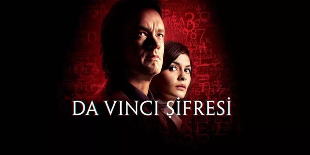 Da Vinci Şifresi filminin konusu ne? Oyuncuları kimler? Vizyona ne zaman girdi? Opus Dei Tarikatı aslında ne?