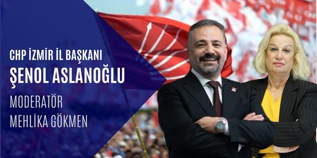CHP İzmir İl Başkanı Aslanoğlu gazetecilerin sorularını yanıtlıyor
