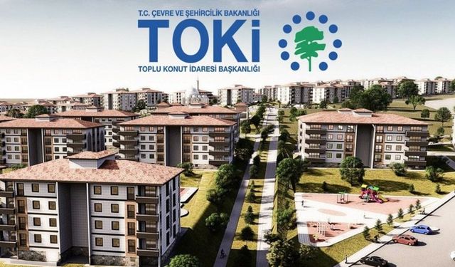 TOKİ'den 120 Ay Vadeli Ucuz Konut Satışı Başlıyor