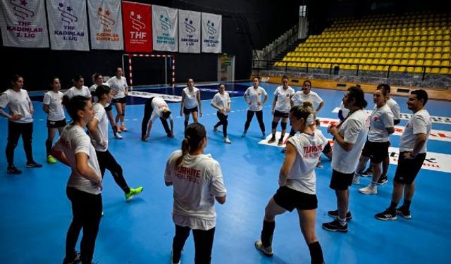 A Milli Kadın Hentbol Takımı hazırlıklarına başladı