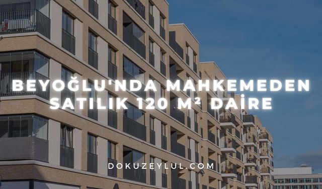 Beyoğlu'nda mahkemeden satılık 120 m² daire