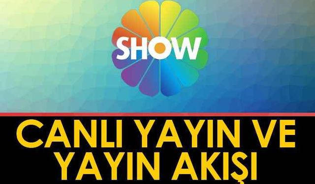 Show TV yayın akışı: 4 Mayıs 2024 Cumartesi Show TV yayın akışı