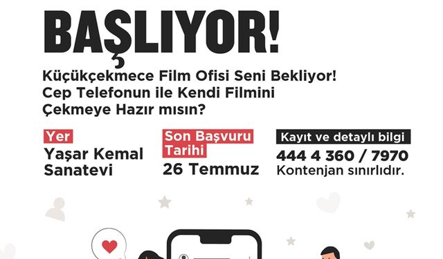 Küçükçekmece Belediyesi'nden ücretsiz Film Yapım Atölyesi eğitimi