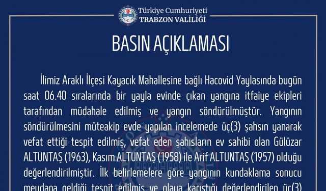 Trabzon’da yayla evi kundaklandı; 3 ölü, 3 gözaltı