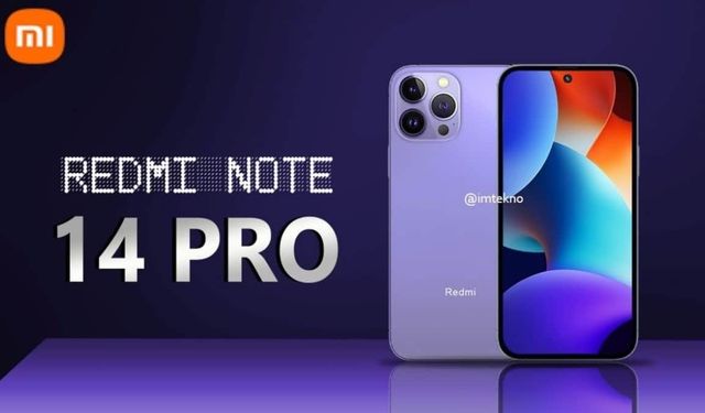 Redmi Note 14 serisi hakkında yeni sızıntılar ortaya çıktı!