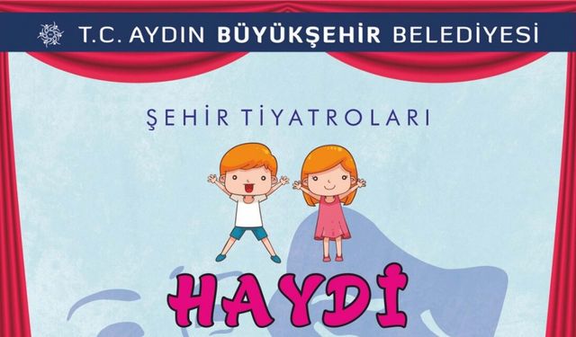 Aydın Büyükşehir Belediyesi tiyatro atölyesi'nde kayıtlar başladı