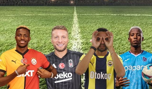 Süper Lig transfer dönemi sona erdi: İşte dört büyüklerin transferleri!