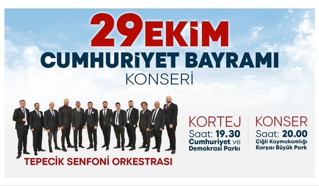 Çiğli’de Cumhuriyet coşkusu başlıyor!