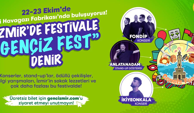 Gençİz Fest başlıyor