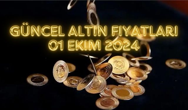 Gram altında yükseliş başladı! Güncel altın fiyatları 01 Ekim 2024