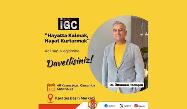 İGC'den üyelerine acil sağlık eğitimi!