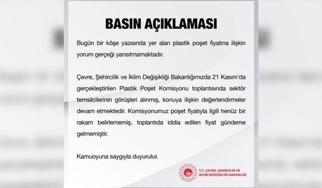 Bakanlıktan 'poşet fiyatı' açıklaması geldi