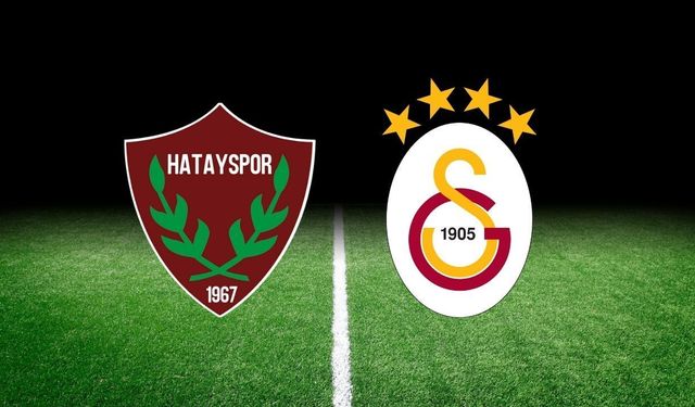 Hatayspor Galatsaray maçı nerede izlenir? Yayın bilgileri paylaşıldı