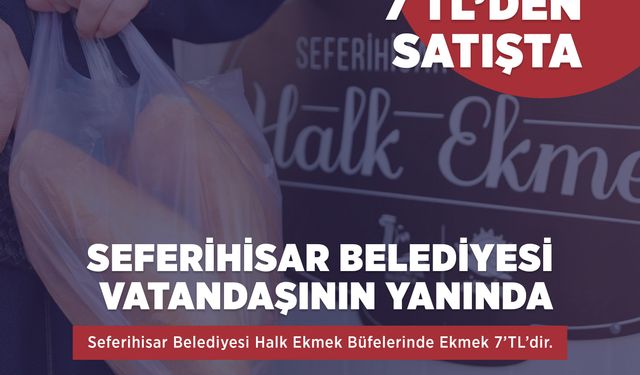 Seferihisar’da Halk Ekmek zamlara meydan okuyor!