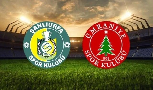 Ümraniyespor - Şanlıurfaspor maçı: Tarih, saat ve yayın bilgileri