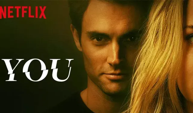 Netflix'in fenomen dizisi 'You' final sezonu ile ekranlara veda ediyor