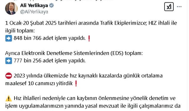 Bakan Yerlikaya: Hız ihlalleri ile ilgili 848 bin 766 cezai işlem yapıldı