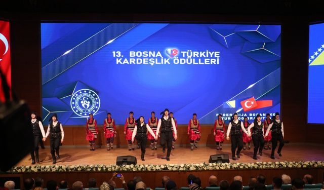 'Bosna-Türkiye Kardeşlik Ödülleri' sahiplerini buldu