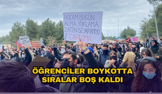 Öğrenciler boykotta, sıralar boş kaldı