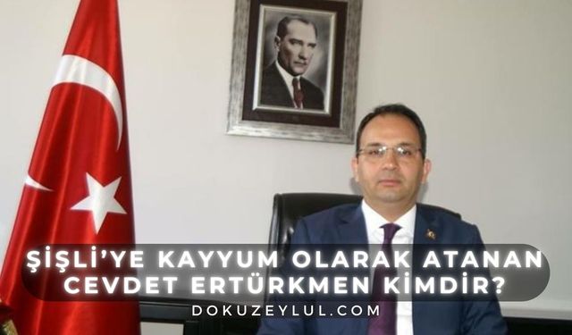 Şişli Belediyesi'ne kayyım olarak atanan Cevdet Ertürkmen kimdir?