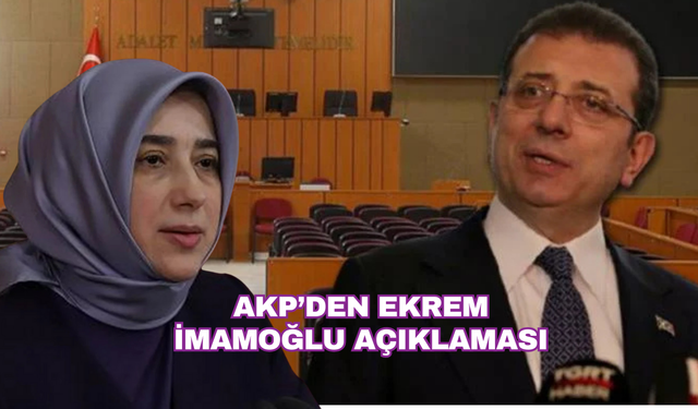 AKP'den İmamoğlu sözleri: İddianame bir an önce yazılmalı