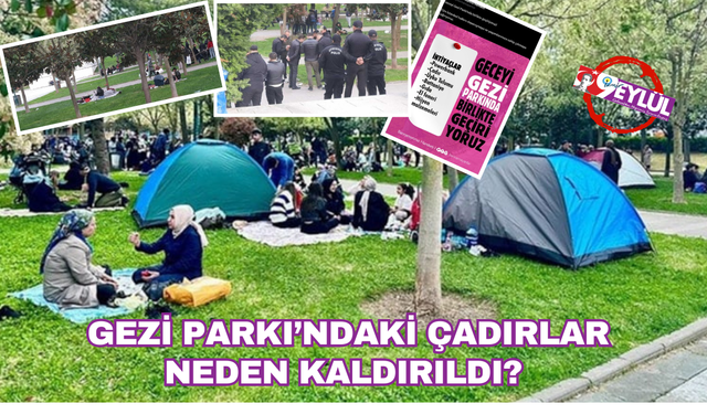 Depremden korkanların Gezi Parkı'na kurduğu çadırlar kaldırıldı
