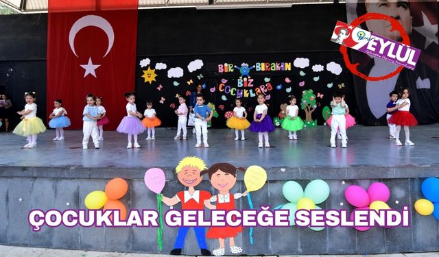 Çocuklar Geleceğe Umutla Seslendi