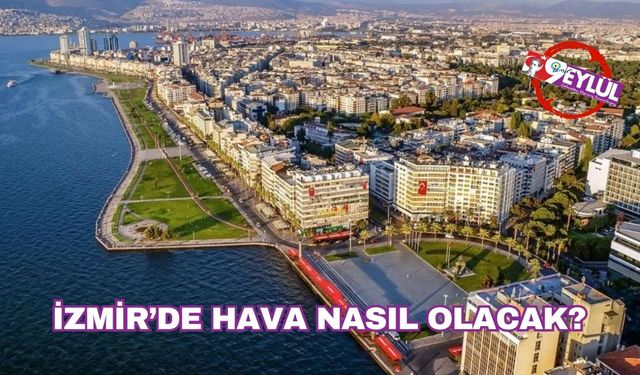 İzmir'de bugün hava nasıl olacak? 23 Nisan 2025 İzmir hava durumu