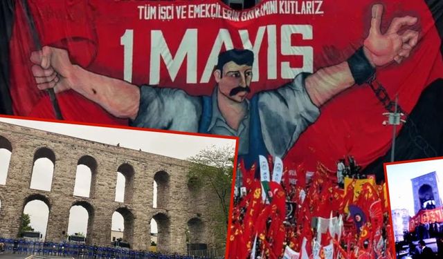 1 Mayıs'ta Taksim neden yasak?​ Önemi nedir?