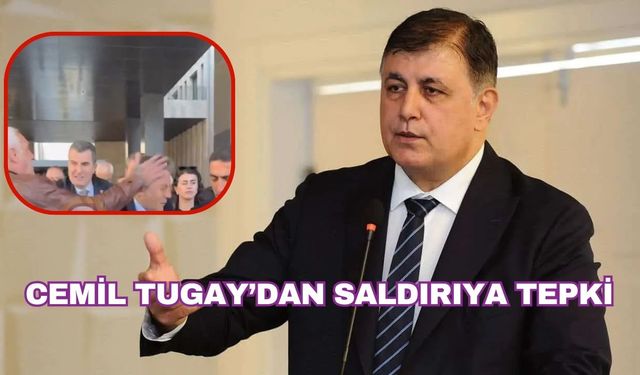 Cemil Tugay’dan saldırıya tepki