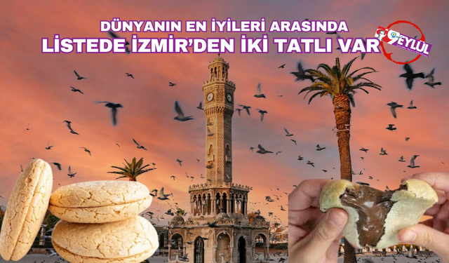 Tasteatlas dünyanın en iyi kurabiyelerini seçti; İzmir bomba ve acıbadem kurabiyesi listede